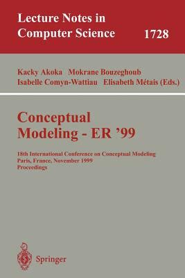 Conceptual Modeling ER99 18th International Conference on Conceptual Modeling Paris, France, Novemb PDF